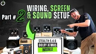 FULL INSTALL: INSANE Stealth 5.4.6 Dolby Atmos Home Theater | Part 2