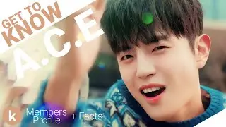 A.C.E (에이스) Members Profile + Facts (Birth Names, Positions etc...) [Get To Know K-Pop]