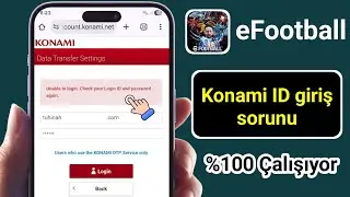 Konami ID giriş sorunu nasıl &ccedil;&ouml;z&uuml;l&uuml;r | efootball 2026 Konami ID giriş sorunu 2026
