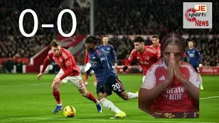 I have to blame manager team selection | Nottingham forest vs Arsenal 0-0 | match reaction!