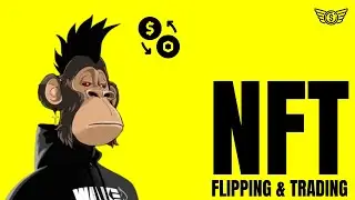 🎓 FinanceABC: NFT Flipping & Trading: Things to Know Before Flipping NFTs (Simplified Tips)