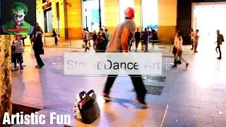 Street Dance  Artist || Presented by Artistic Fun