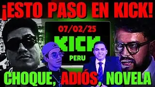 🔥 ¡LO QUE TE PERDISTE en KICK PERU ! 👉 07-02-25 (Resumen)