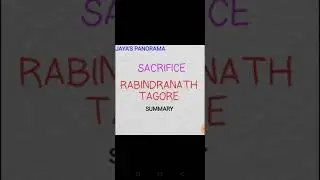 SACRIFICE - A PLAY  BY RABINDRANATH TAGORE - SUMMARY