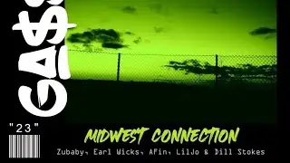 Midwest Connection - Gassed (Prod. by RoundOne Beats)