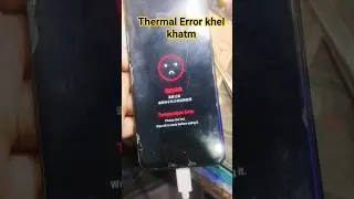 Oppo A57s ,A57New Thermal Error Solution || 😱💥💥🔥🔥 #viral #viralshorts #mobile