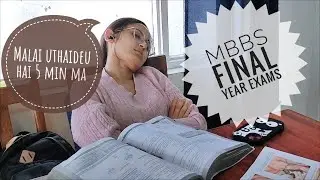 MBBS Final year exam time ( KU 2018 batch ) #mbbs #ngmc