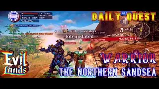 WARRIOR IN THE NORTHERN SANDSEA: 70 MONSTERS 🏜️ EVIL LANDS 🥷 11292021 ⚔️ BEST ONLINE ACTION MMORPG