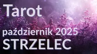 TAROT - STRZELEC - Październik 2025