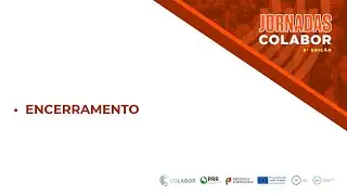 Jornadas CoLABOR 2015 - Encerramento