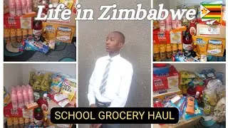 Boarding School Grocery Haul Budget-friendly ~ Living in Zimbabwe 🇿🇼 