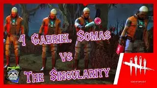 Gabriel Soma Squad vs the Singularity on the PTB | Dead by Daylight #dbd