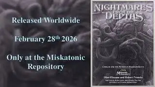 Nightmares from the Depths - A Full Campaign for Call of Cthulhu - Coming Soon
