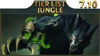 Patch 7.10 TierList► Best Jungle Champions To Carry Solo Queue - League of Legends Season 7