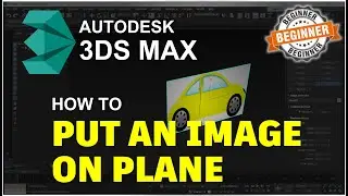 3Ds Max How To Put An Image On A Plane Tutorial