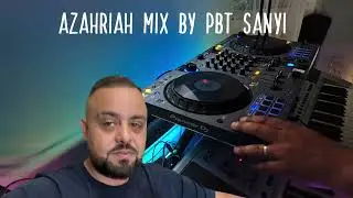 Azahriah Mix 2025 - Mixed by PBT Sanyi