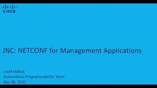 JNC: NETCONF for Management Applications