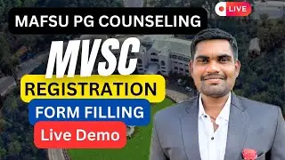 MVSC PG Registration Form Filling | Step-by-Step Live Demo | MAFSU PG Counseling 🔥