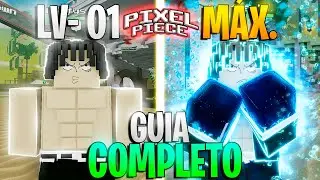 INSANO! GUIA COMPLETO PRA UPAR R&Aacute;PIDO LEVEL MAX ATUALIZADO (Pixel Piece)