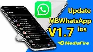 MBWhatsApp IOS V1.7 | NEW UPDATE!!!!