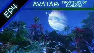 Let's Play Avatar: Frontiers of Pandora (BLIND) - Episode 4