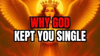 Chosen One, This Is Why God Has Kept You Single All This Time 🌟