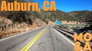 Auburn Drive: Highway 49, Foresthill Bridge, & I-80 West &ndash; With Relaxing Music &ndash; Autumn 2019