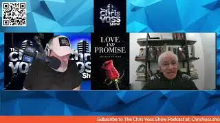 The Chris Voss Show Podcast &ndash; Love and Promise by Khaled Fayyad