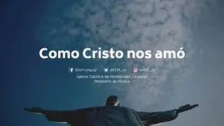 Como Cristo nos amó