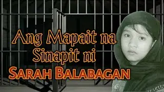 Sarah Balabagan Story