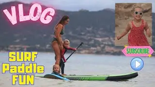 VLOG CORSE Du SURF Du paddle en Famille !!!