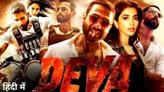Deva Full Hindi Dubbed New Action Movie 2025।Shahid Kapoor, Pooja Hegde।Deva Full Movie Hindi 