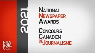National Newspaper Awards/Concours canadien de journalisme 2021