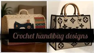 Most stylish crochet hand bags|Elegant Crochet purse|Crochet hand purse designs 