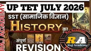 CTET FEBRUARY 2026 SST CLASS BY RAJ ACADEMY LIVE 7:30 