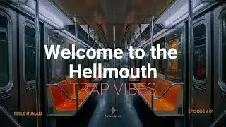 Welcome to the Hellmouth &ndash; Atmospheric Trap Moody 808 Beat & Autotune Flow (2025)