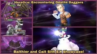 DFFOO Global: Heretics: Encountering Deaths Daggers Pitch Chaos. Cait Sith and Balthier EX showcase!