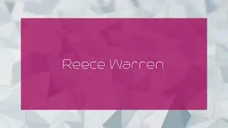 Reece Warren - appearance