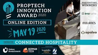Connected Hospitality - hosted by HOFTEL and HospitalityINSIDE | PropTech Innovation Summit 2020