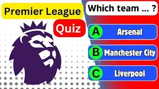 How Much Do You Know About  PREMIER LEAGUE | Football Quiz 2024