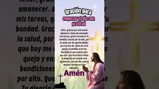 Oraci&oacute;n matutina para atraer bendiciones #fe #cat&oacute;licos #oraci&oacute;n