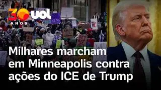 Protestos em Minneapolis: milhares marcham nas ruas contra operações anti-imigração do governo Trump