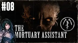 Let's Play The Mortuary Assistant (PS5) [Shift 6] - I chose the wrong body! #08