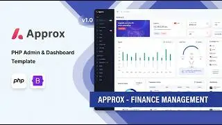 Inside Look: Approx Finance Management PHP Admin Dashboard