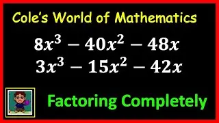 How to Factor Completely in College Algebra