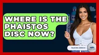 Where Is The Phaistos Disc Now? - Talking Greece