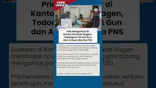 Pria Bersenjata Airsoft Gun Mengamuk di Kantor Pemkab Sragen, PNS Wanita Jadi Korban Penganiayaan