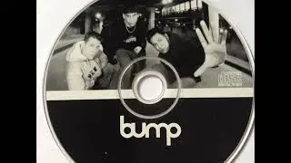 DJ Bam Bam, Mixin' Marc & Alex Peace &lrm;&ndash; Bump