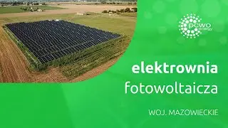 Farma fotowoltaiczna w woj. mazowieckim