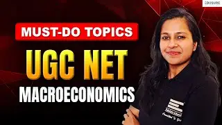 Most Important Topics for UGC NET Macroeconomics | Weightage Explained ! #ugcneteconomics
